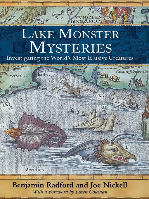 Title details for Lake Monster Mysteries by Benjamin Radford - Available